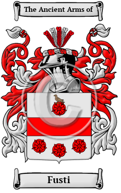 Fusti Family Crest/Coat of Arms