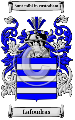 Lafoudras Family Crest/Coat of Arms