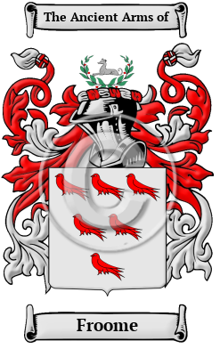 Froome Family Crest/Coat of Arms