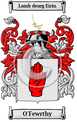 O'Fewrthy Family Crest/Coat of Arms