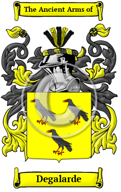 Degalarde Family Crest/Coat of Arms