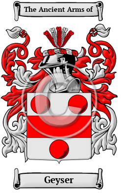Geyser Family Crest/Coat of Arms
