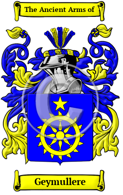 Geymullere Family Crest/Coat of Arms