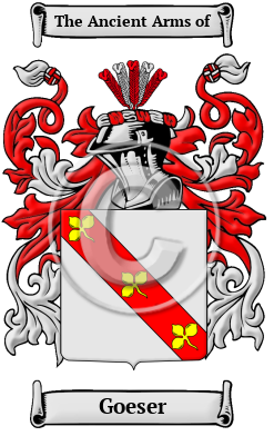 Goeser Family Crest/Coat of Arms