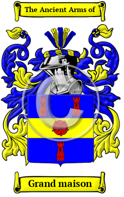 Grand maison Family Crest/Coat of Arms