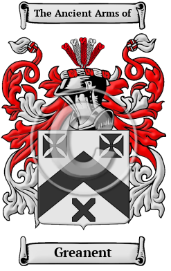 Greanent Family Crest/Coat of Arms