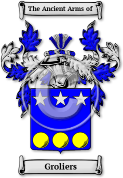 Groliers Family Crest Download (jpg) Legacy Series - 150 DPI