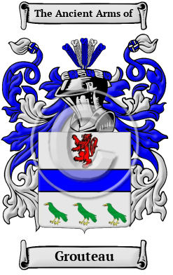 Grouteau Family Crest/Coat of Arms