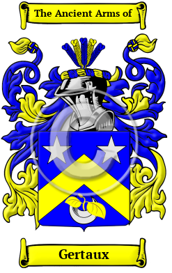 Gertaux Family Crest/Coat of Arms