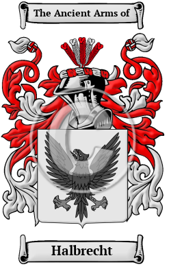 Halbrecht Family Crest/Coat of Arms