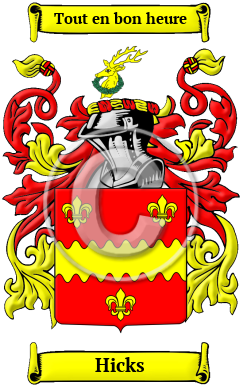 Hicks Name Meaning, Family History, Family Crest & Coats of Arms