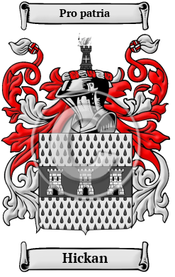 Hickan Family Crest/Coat of Arms