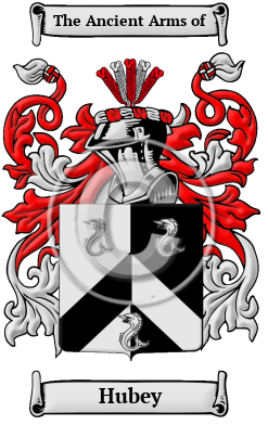 Hubey Family Crest/Coat of Arms