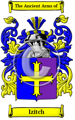 Izitch Family Crest/Coat of Arms