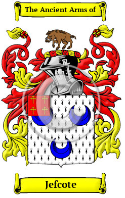 Jefcote Family Crest/Coat of Arms