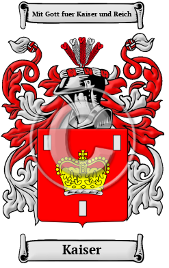 Kaiser Name Meaning, Family History, Family Crest & Coats of Arms