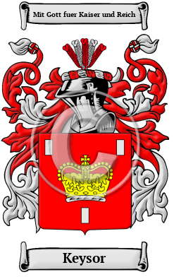 Keysor Family Crest/Coat of Arms