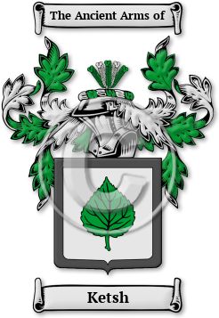 Ketsh Family Crest Download (jpg) Legacy Series - 150 DPI