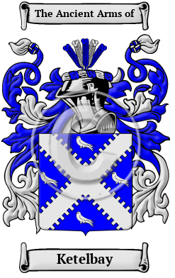 Ketelbay Family Crest/Coat of Arms