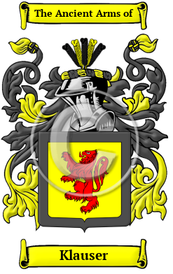 Klauser Name Meaning, Family History, Family Crest & Coats of Arms