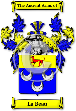 La Beau Family Crest Download (jpg) Legacy Series - 150 DPI
