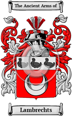 Lambrechts Family Crest/Coat of Arms