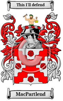 MacPartlend Family Crest/Coat of Arms