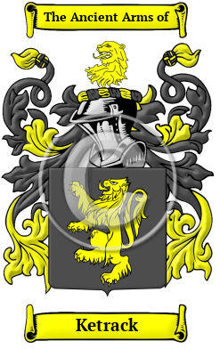 Ketrack Family Crest/Coat of Arms