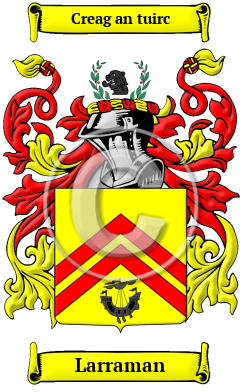 Larraman Family Crest/Coat of Arms