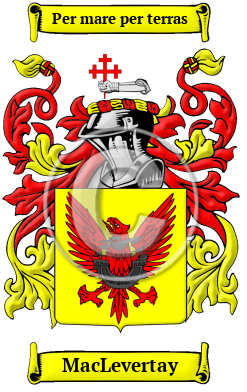 MacLevertay Family Crest/Coat of Arms