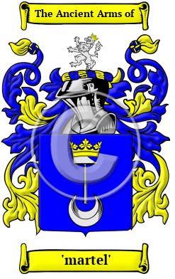 'martel' Family Crest/Coat of Arms