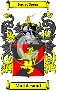 Mathiesand Family Crest/Coat of Arms