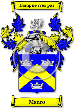Mauro Family Crest Download (JPG) Legacy Series - 600 DPI