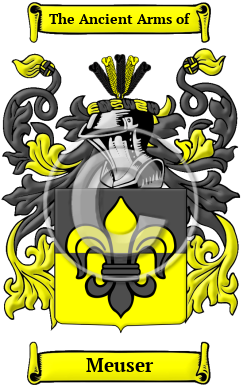 Meuser Family Crest/Coat of Arms