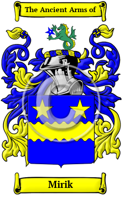 Mirik Family Crest/Coat of Arms