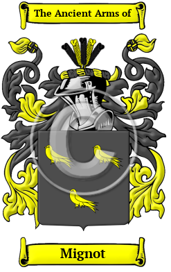 Mignot Name Meaning, Family History, Family Crest & Coats of Arms