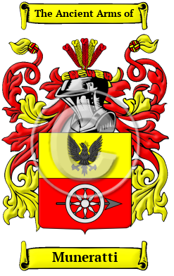 Muneratti Family Crest/Coat of Arms
