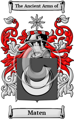 Maten Name Meaning, Family History, Family Crest & Coats of Arms