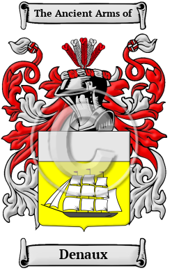 Denaux Family Crest/Coat of Arms