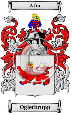 Oglethrupp Family Crest/Coat of Arms