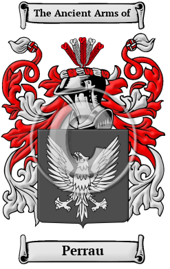 Perrau Family Crest/Coat of Arms