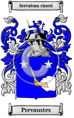 Prevaustes Family Crest/Coat of Arms