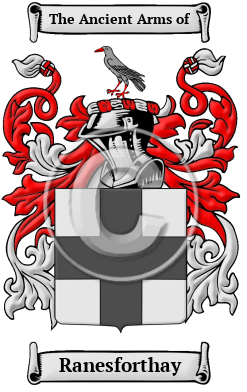 Ranesforthay Family Crest/Coat of Arms