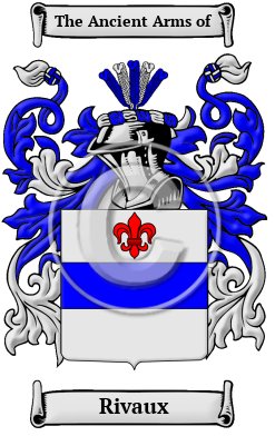 Rivaux Family Crest/Coat of Arms