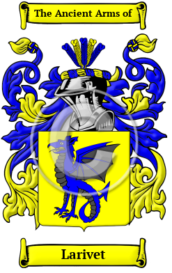 Larivet Family Crest/Coat of Arms
