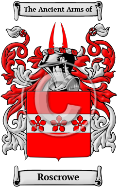 Roscrowe Family Crest/Coat of Arms