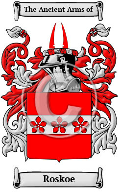 Roskoe Family Crest/Coat of Arms