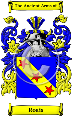 Roais Name Meaning, Family History, Family Crest & Coats of Arms
