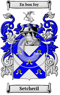 Setcheril Family Crest/Coat of Arms