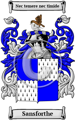 Sansforthe Family Crest/Coat of Arms